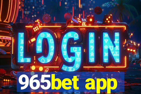 965bet app